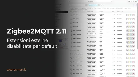 Zigbee2MQTT 2.11: estensioni esterne JS disabilitate per default