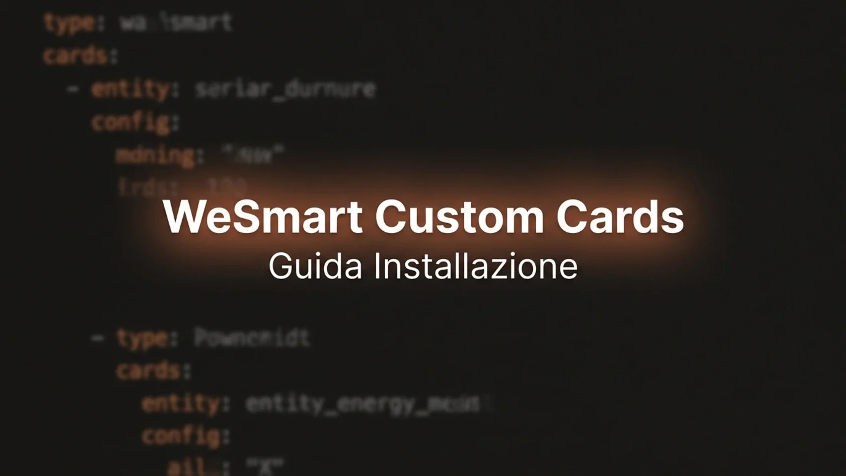 Dashboard Home Assistant con WeSmart Custom Cards installate