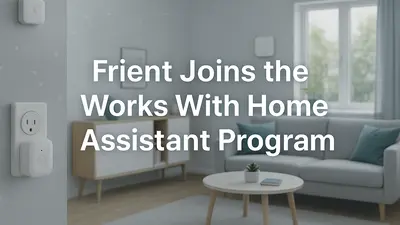 Frient Works With Home Assistant