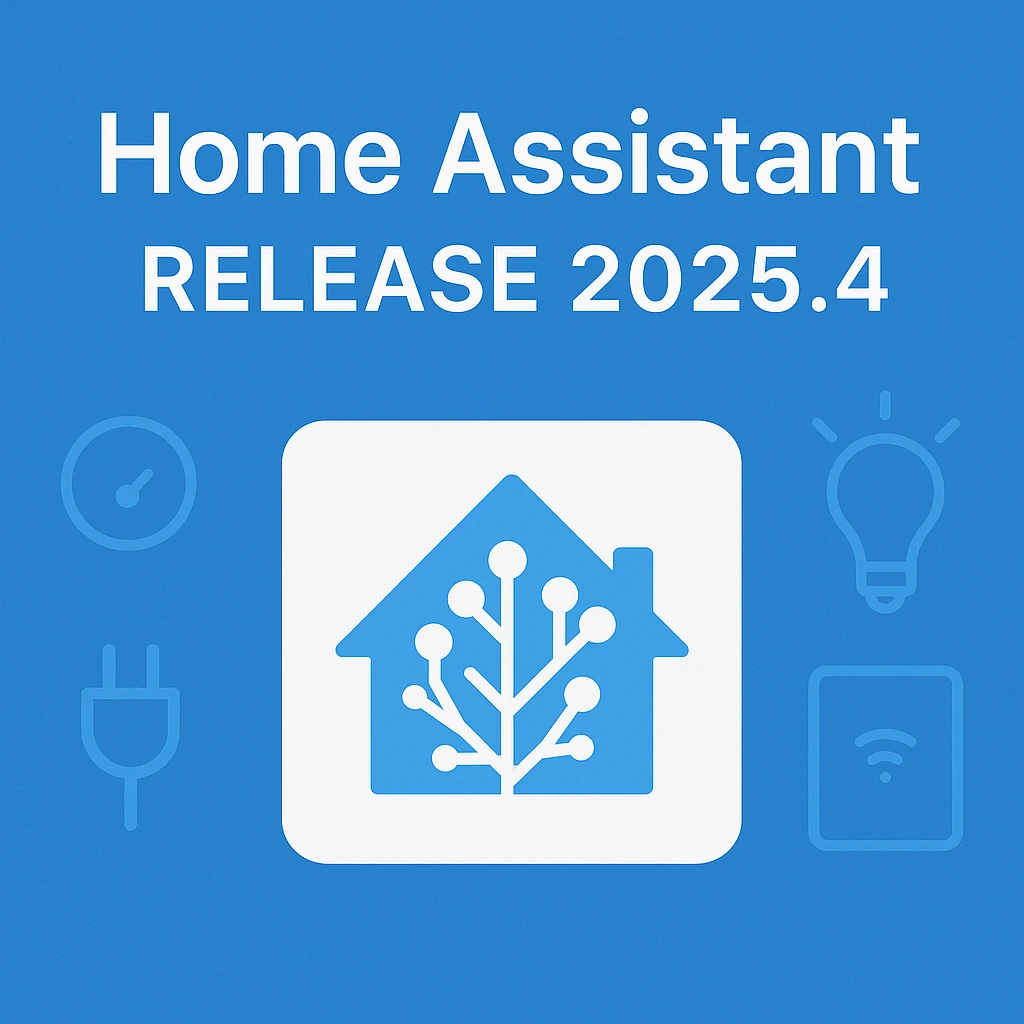 Home Assistant Release 2025.4